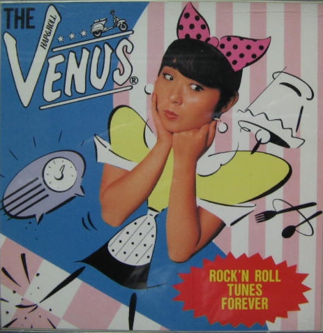 ヴィーナス / ROCK’N ROLL TUNES FOREVER ヴィーナス / ROCK’N ROLL TUNES FOREVER