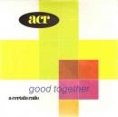 グッド・トゥゲザー