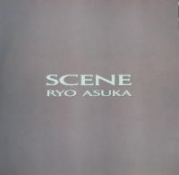 飛鳥涼 / SCENE　シーン