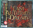 ラスト・オータムズ・ドリーム / ラスト・オータムズ・ドリーム ラスト・オータムズ・ドリーム / ラスト・オータムズ・ドリーム