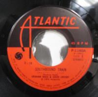 グラハム・ナッシュ&デイヴィッド・クロスビー / サウスバウンド・トレイン